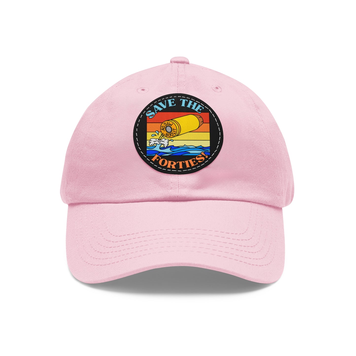 Save the Forties! Dad Hat with Leather Patch (Round)