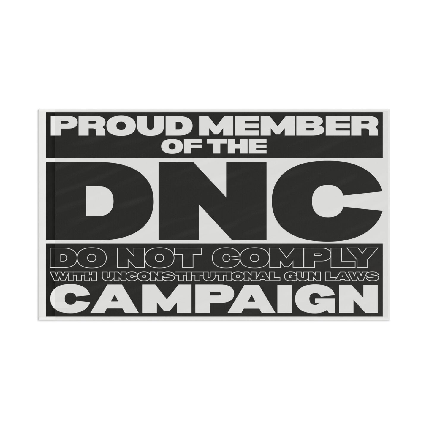 DNC Campaign! Flag