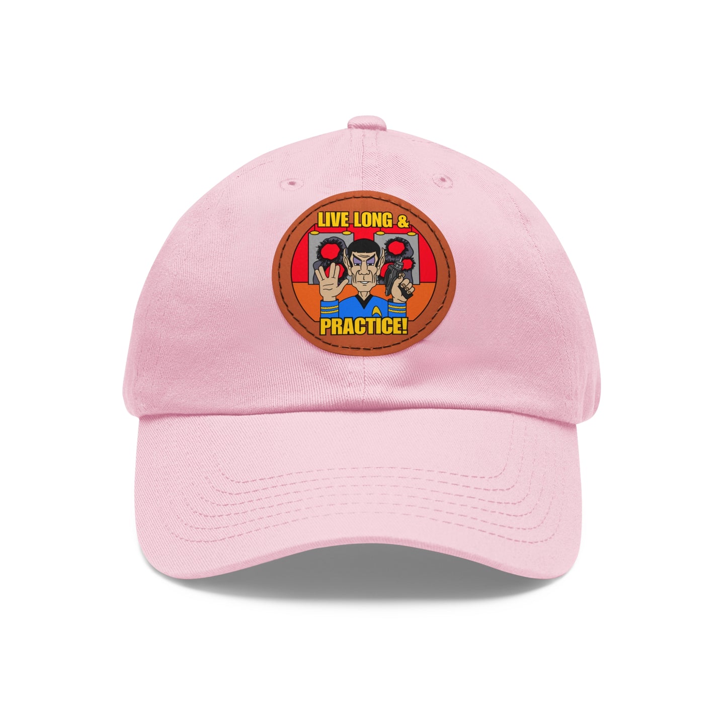 Live Long & Practice! Dad Hat with Leather Patch (Round)