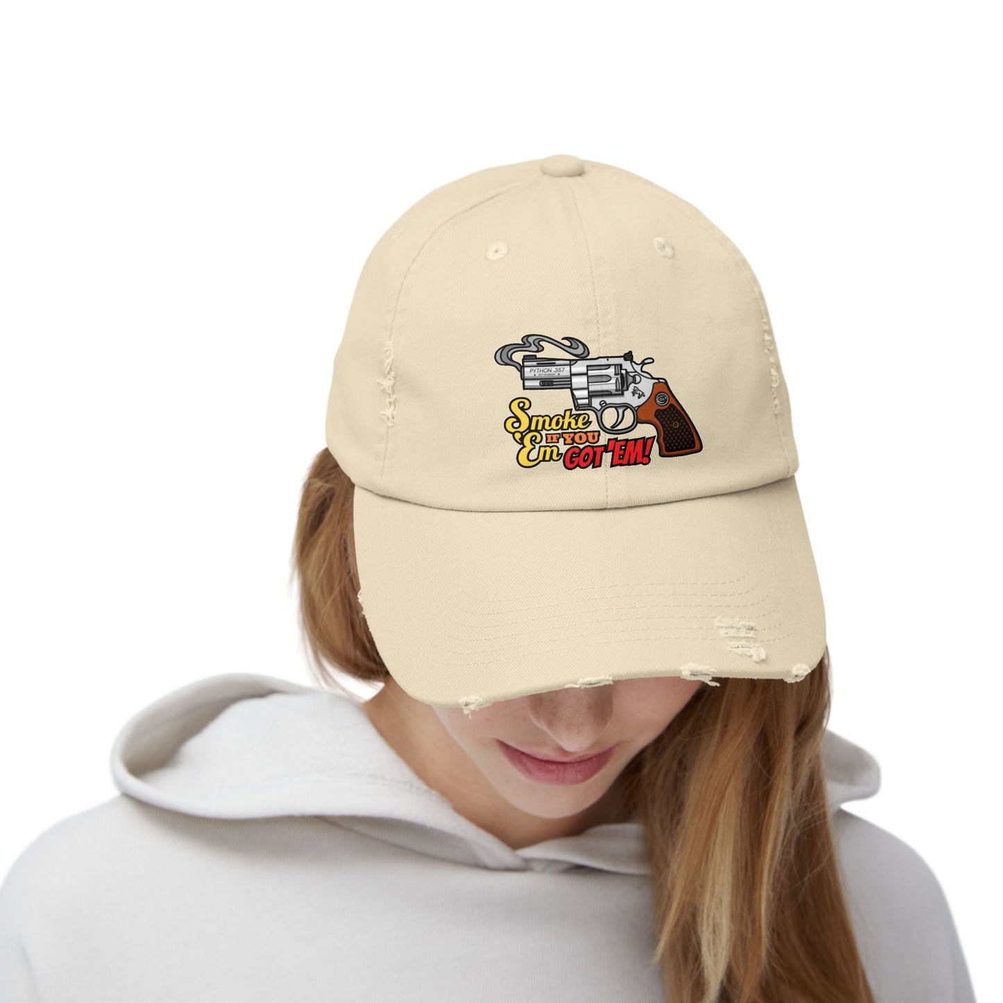 Smoke 'Em If You Got 'Em! Unisex Distressed Cap