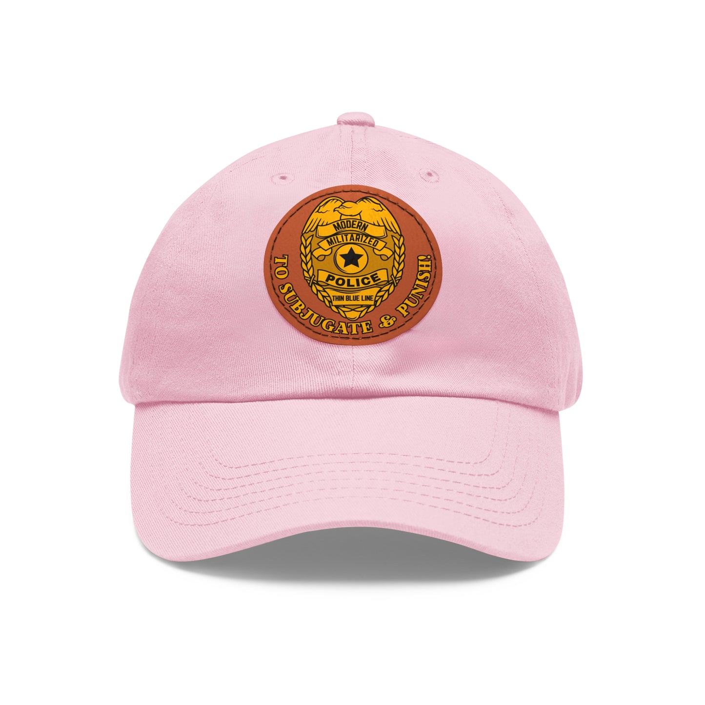 Subjugate & Punish! Dad Hat with Leather Patch (Round)