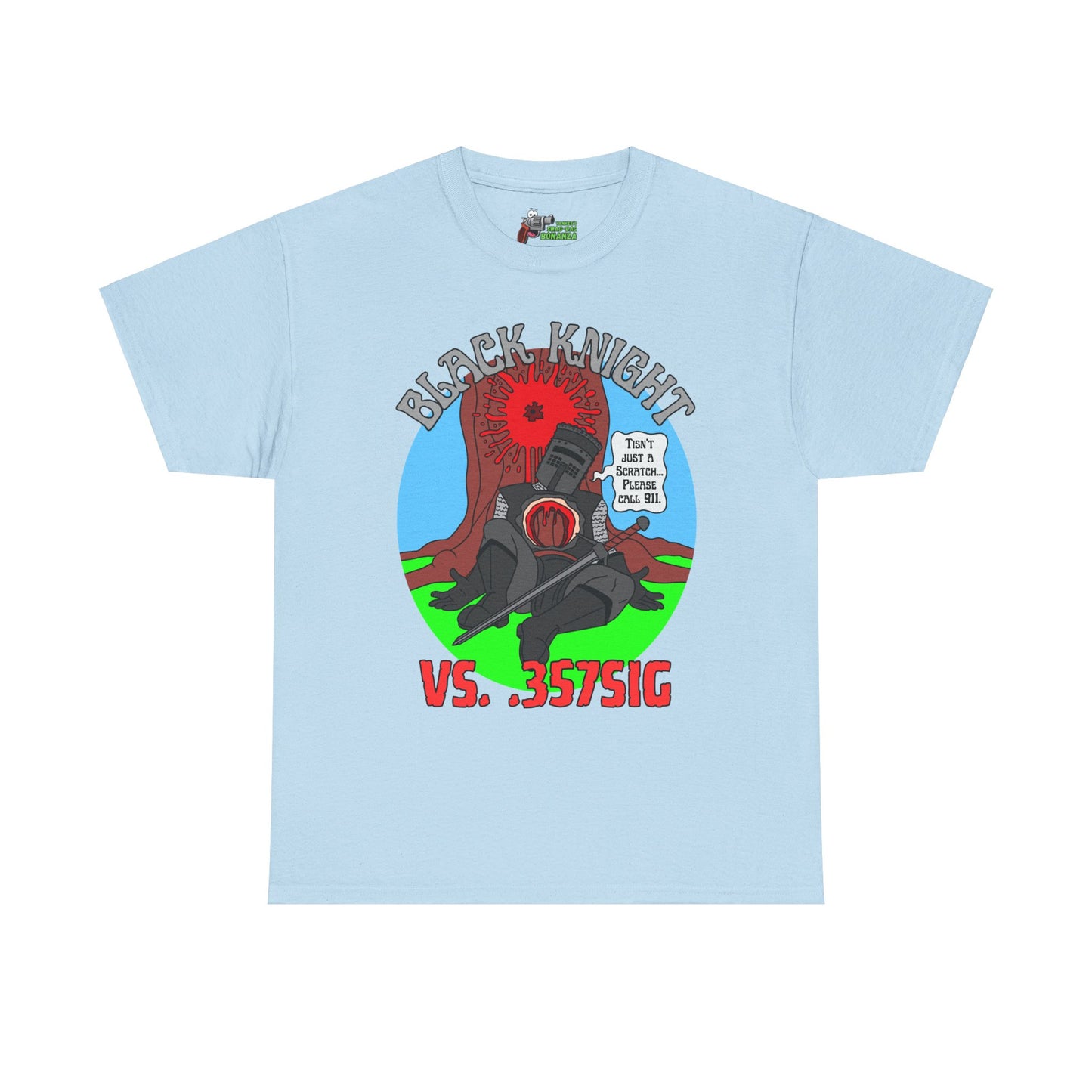 Tisn't Just a Scratch! (.357SIG) Unisex Heavy Cotton Tee