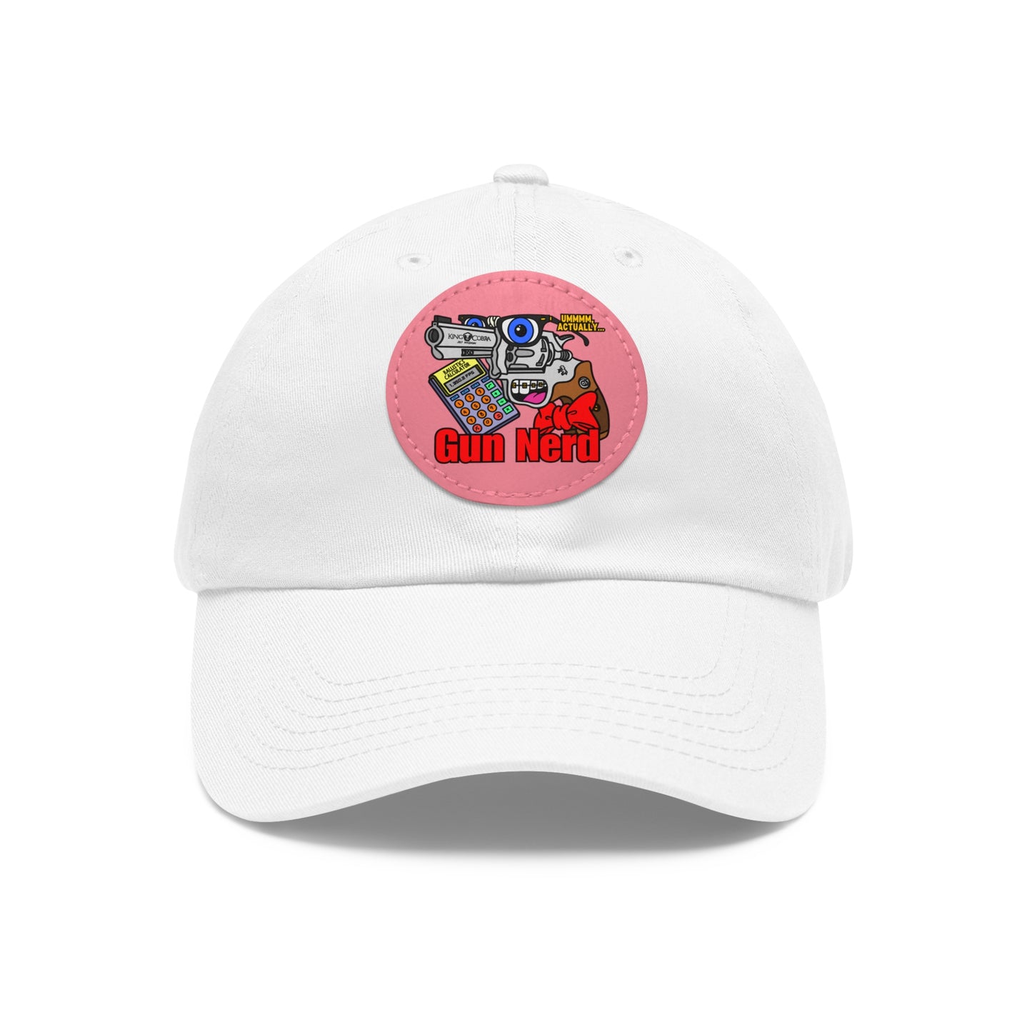 Gun Nerd! Dad Hat with Leather Patch (Round)