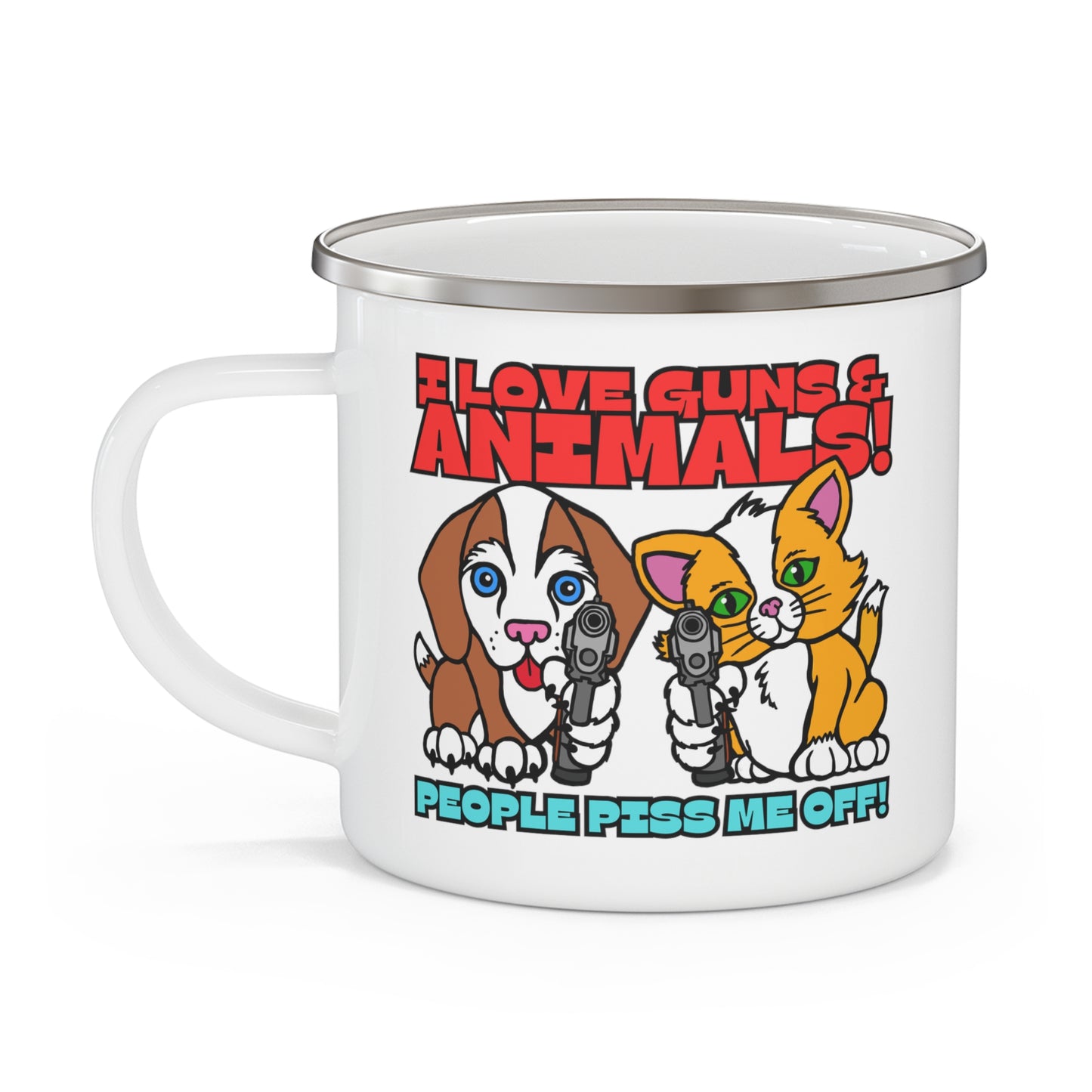 People Piss Me Off! Enamel Camping Mug