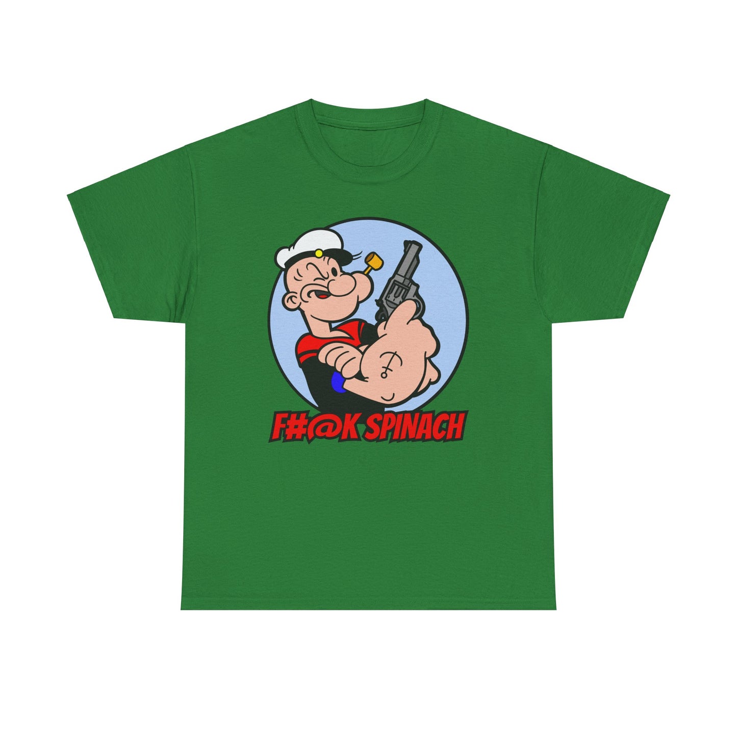 F#@K Spinach! Unisex Heavy Cotton Tee