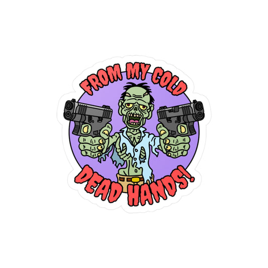 Cold, Dead Hands! Kiss-Cut Vinyl Decals