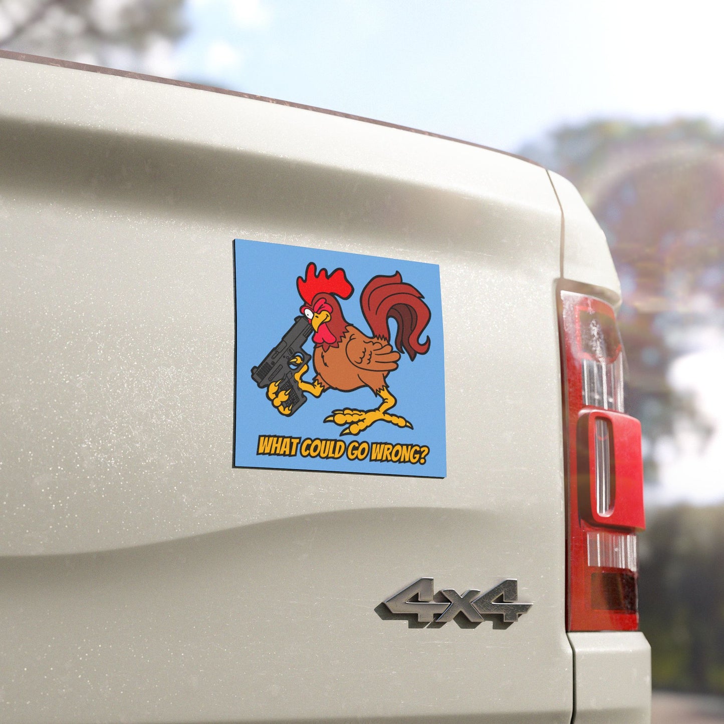Funny Rooster Car Magnet - "What Could Go Wrong?" Humor Decor