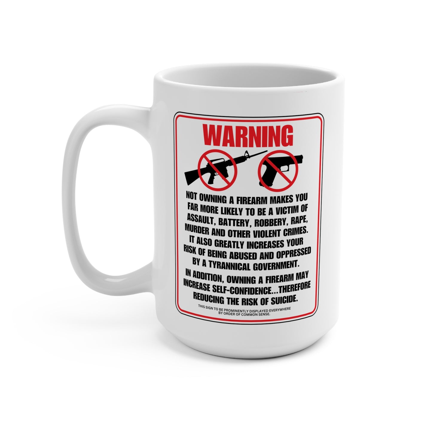 Firearm Safety! Mug 15oz