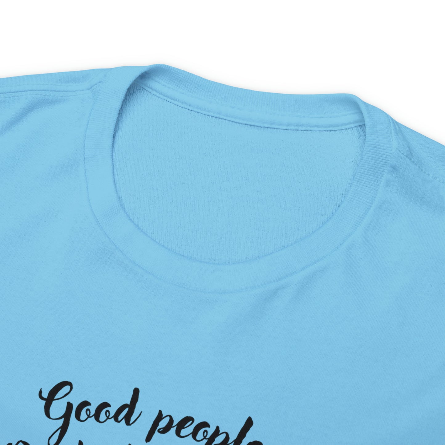 Good People Unisex Heavy Cotton Tee