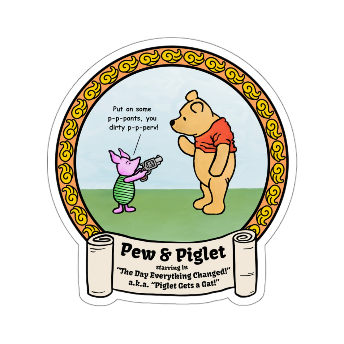Piglet Gets a Gat! Kiss-Cut Stickers