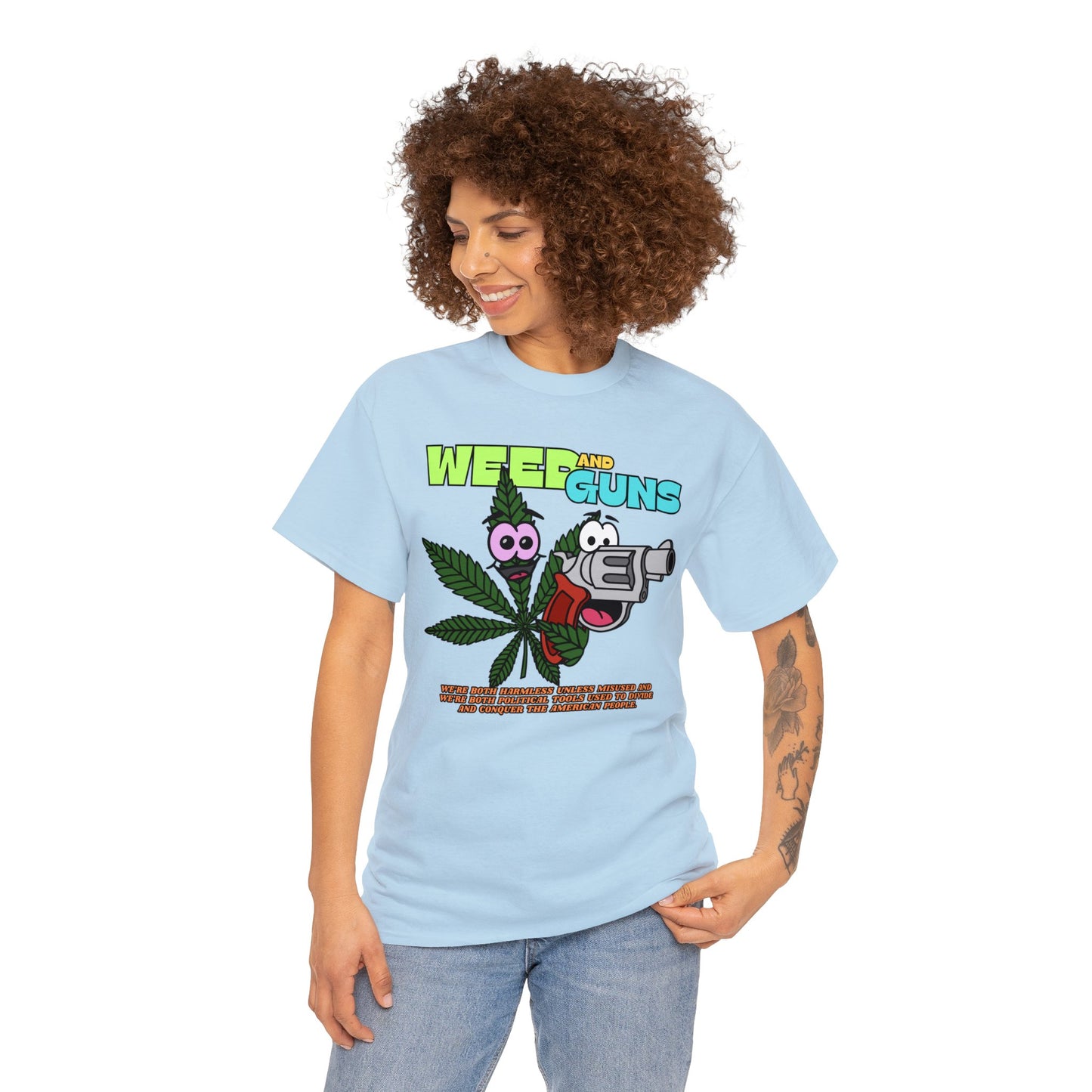 Weed & Guns! Unisex Heavy Cotton Tee