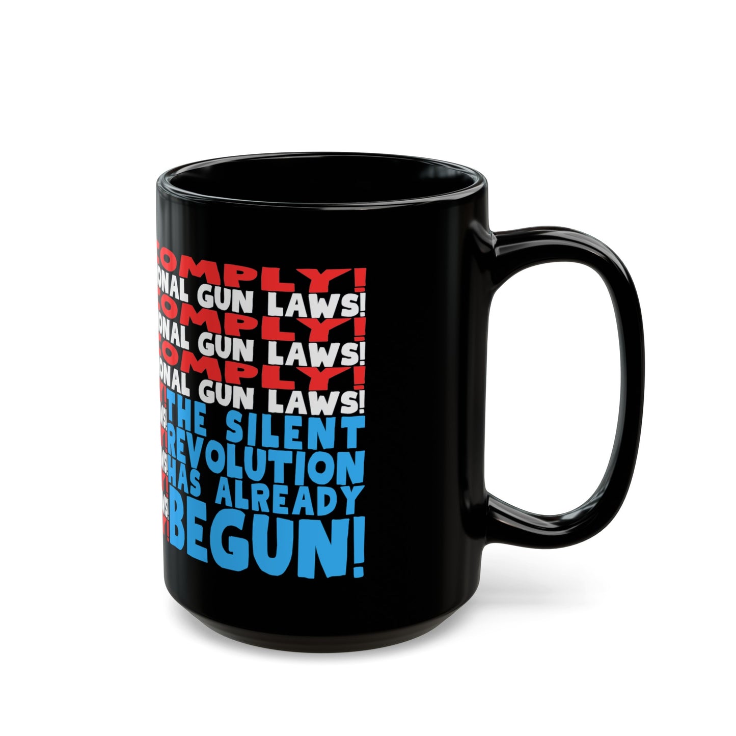 Do Not Comply! Black Mug (11oz, 15oz)
