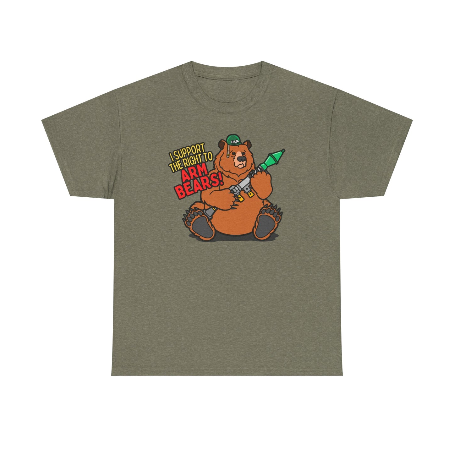Funny Bear Themed - I Support the Right to Arm Bears!  Unisex Heavy Cotton Tee