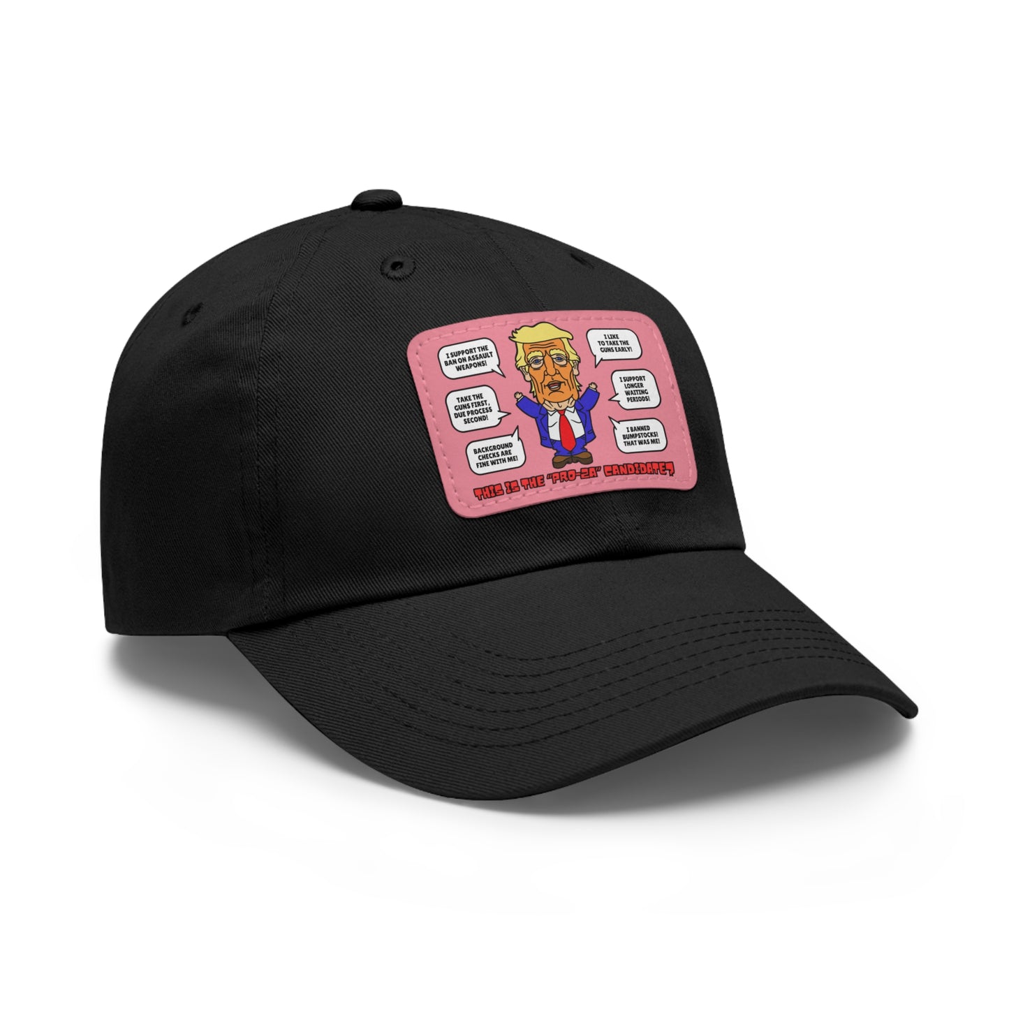 Trump on Guns! Dad Hat with Leather Patch (Rectangle)