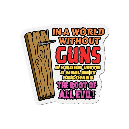 Root of All Evil! Die-Cut Magnets