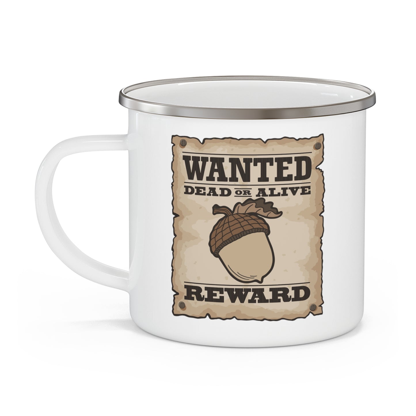 Wanted Nut! Enamel Camping Mug