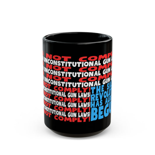 Do Not Comply! Black Mug (11oz, 15oz)