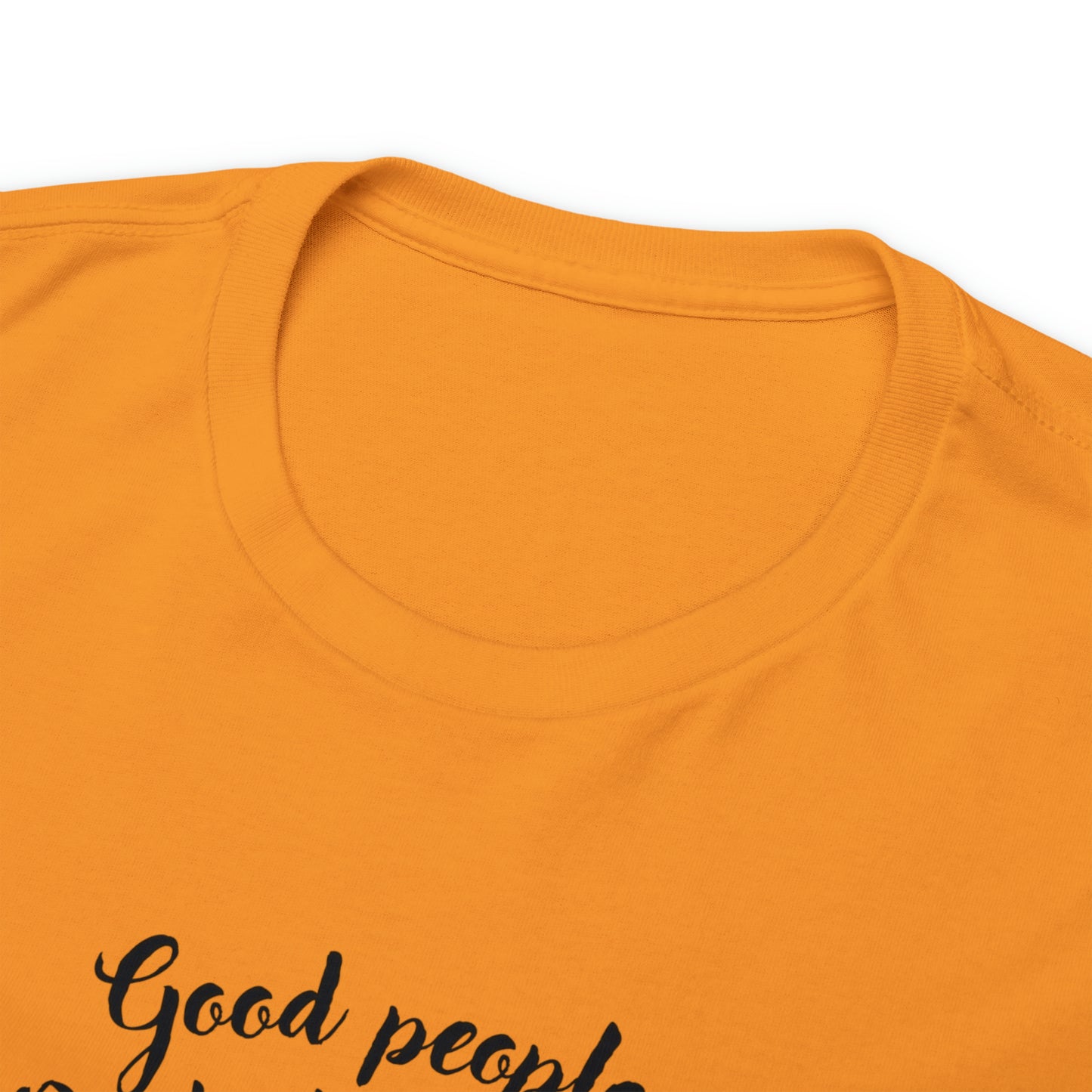 Good People Unisex Heavy Cotton Tee