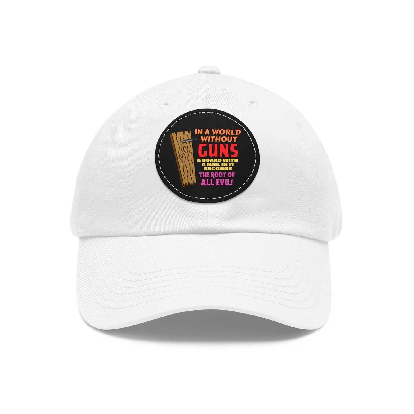 Root of All Evil! Dad Hat with Leather Patch (Round)