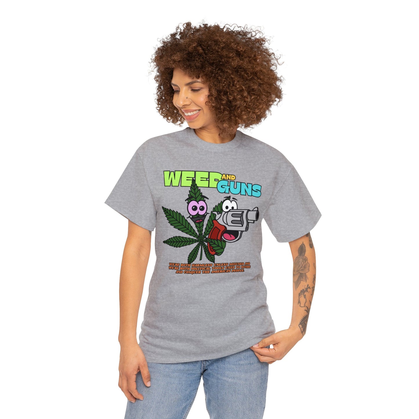 Weed & Guns! Unisex Heavy Cotton Tee