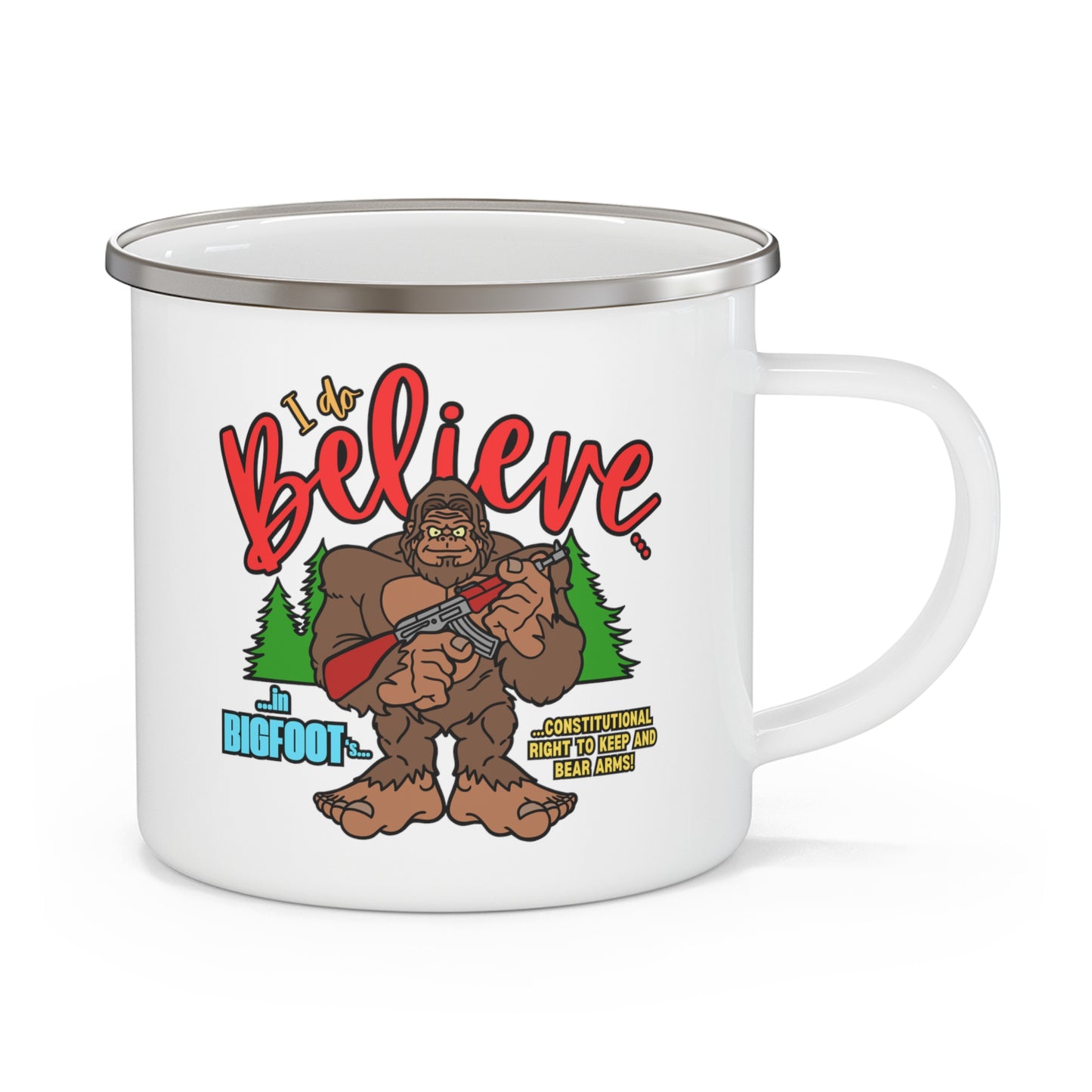 I Do Believe! Enamel Camping Mug