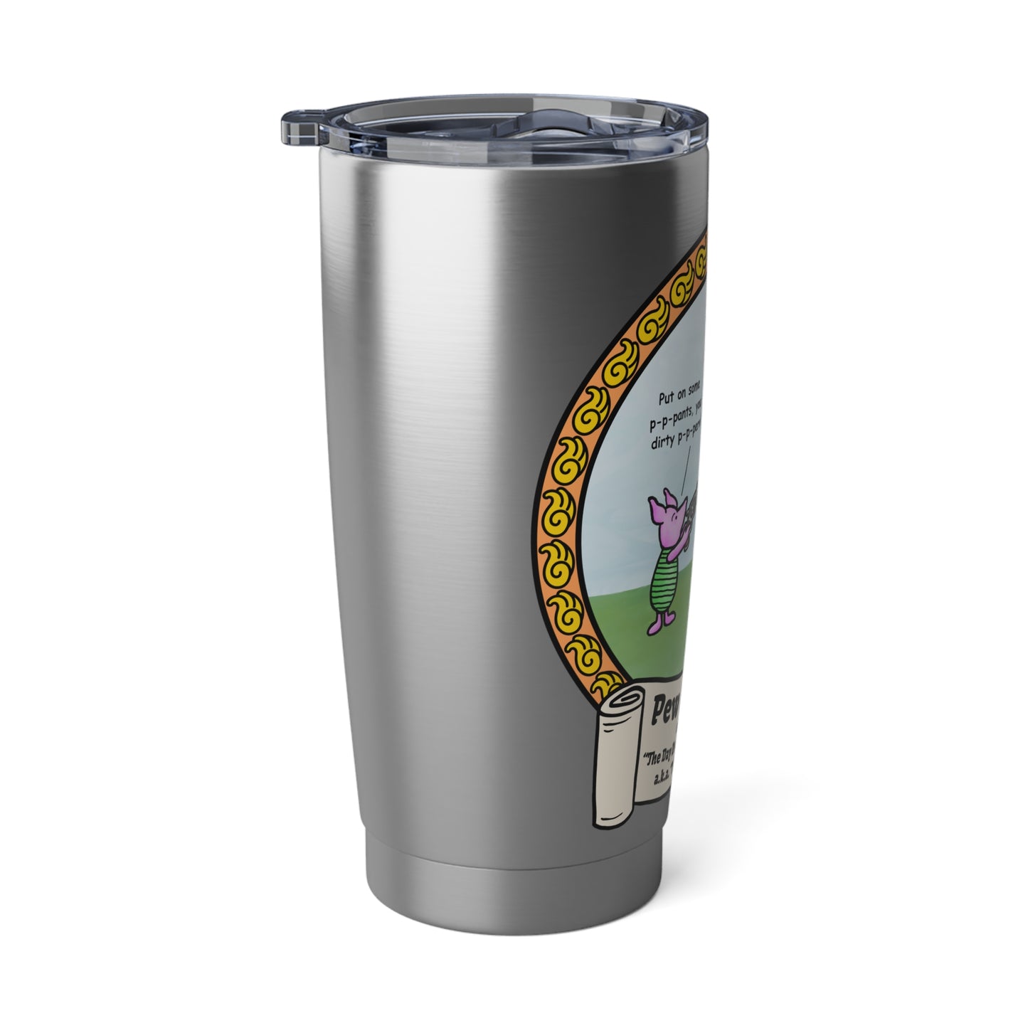 Oiglet gets a Gat! Vagabond 20oz Tumbler
