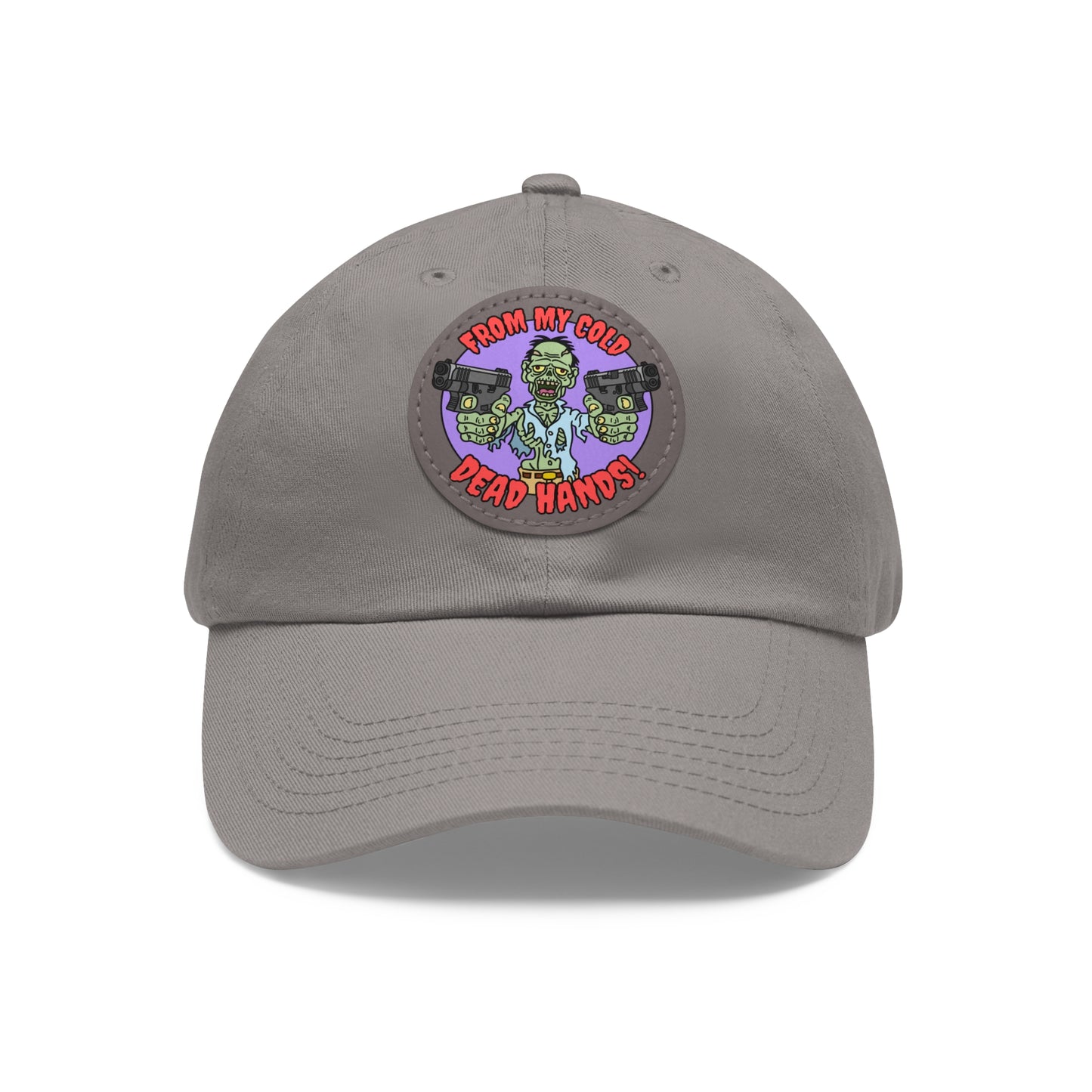 Cold, Dead Hands! Dad Hat with Leather Patch (Round)