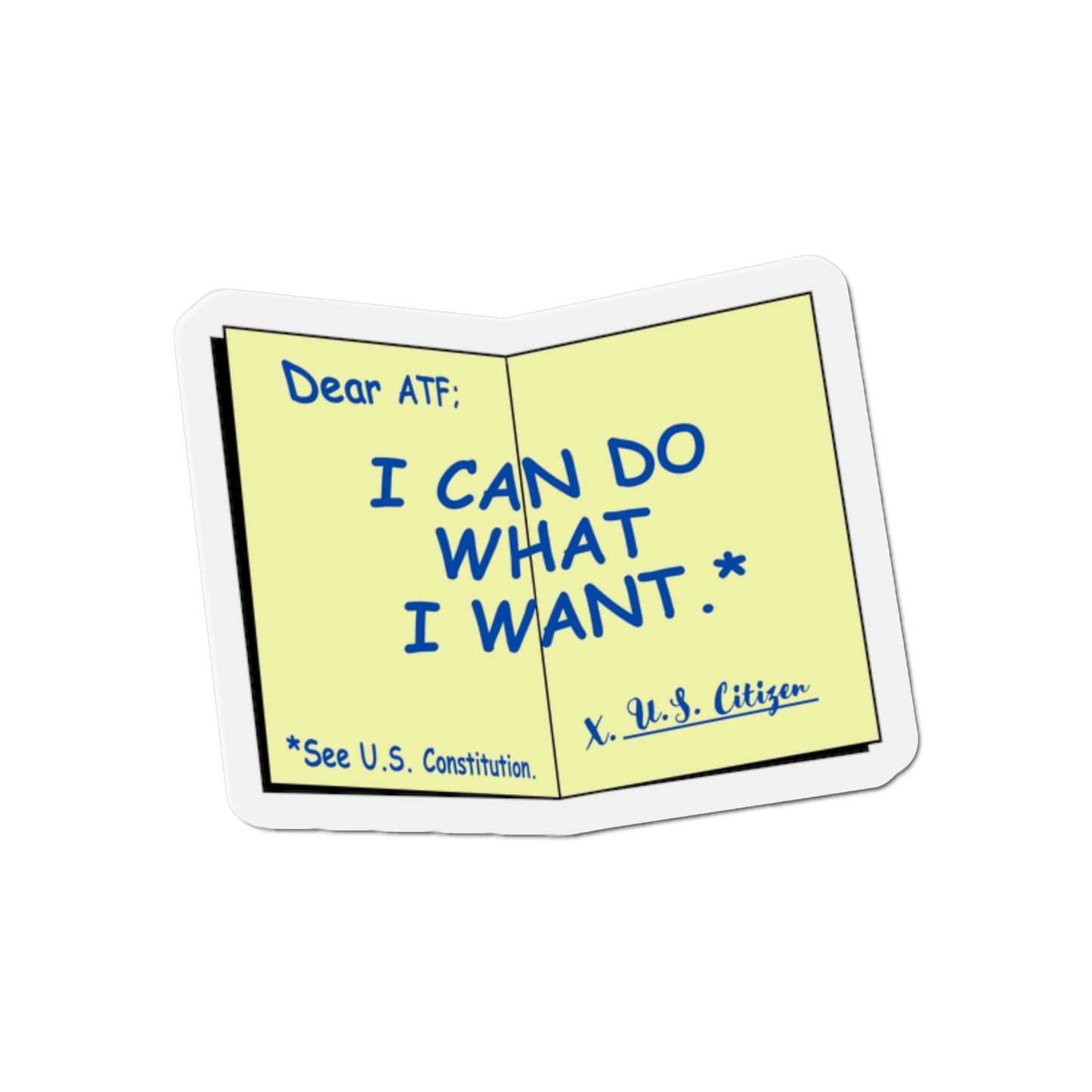 Do What I want Die-Cut Magnets