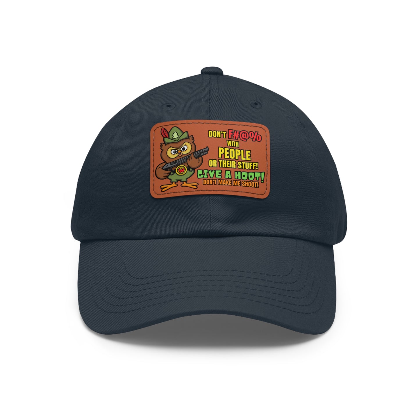 Give a Hoot! Dad Hat with Leather Patch (Rectangle)