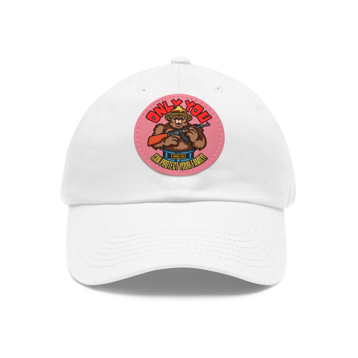 Only You! Dad Hat with Leather Patch (Round)