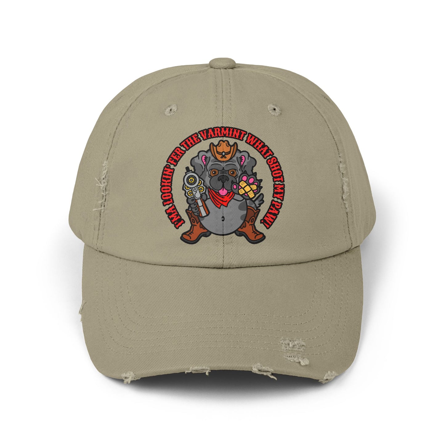 Funny Unisex Distressed Cap - Varmit What Shot my Paw!