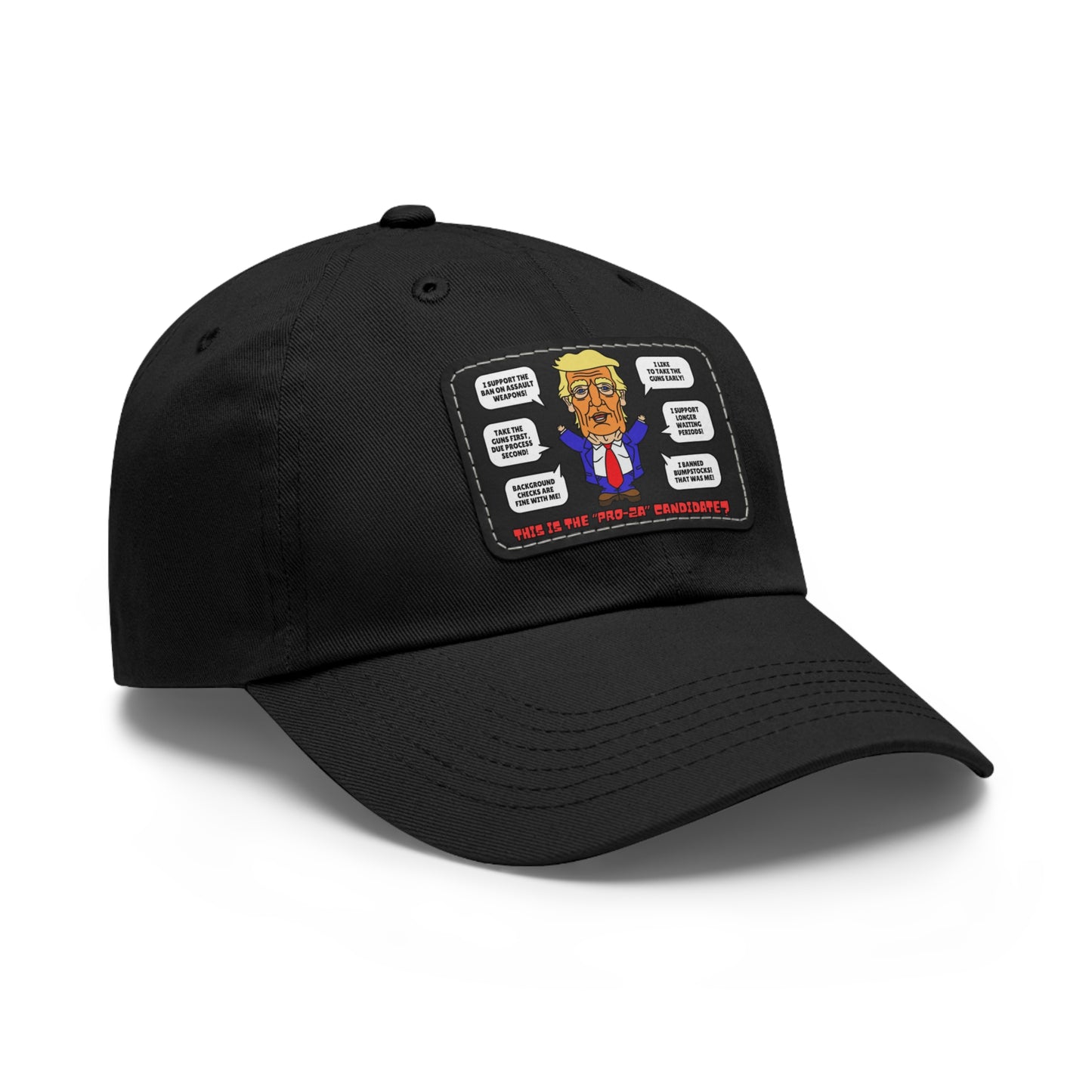 Trump on Guns! Dad Hat with Leather Patch (Rectangle)