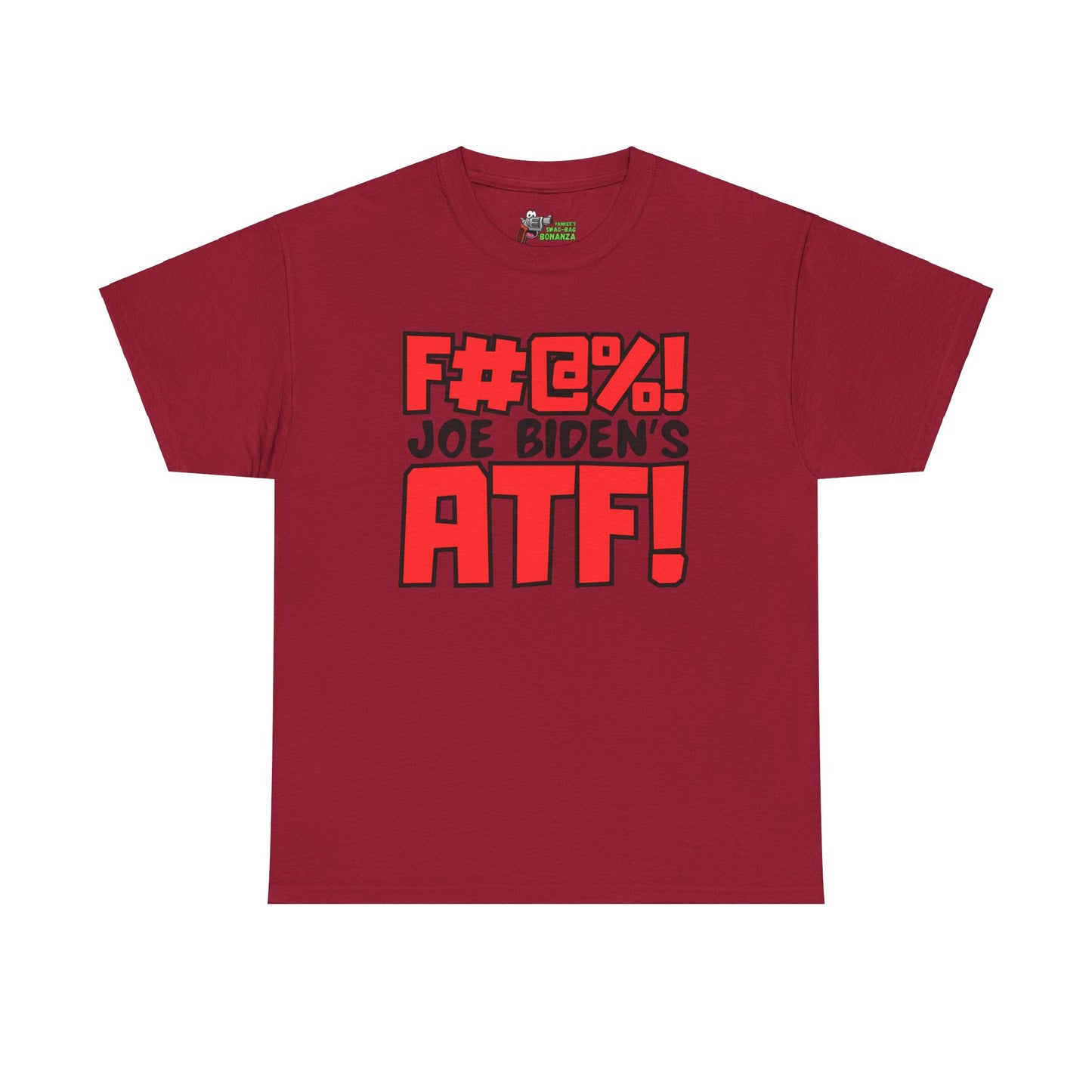 F#@%! Joe Biden's ATF! Unisex Heavy Cotton Tee