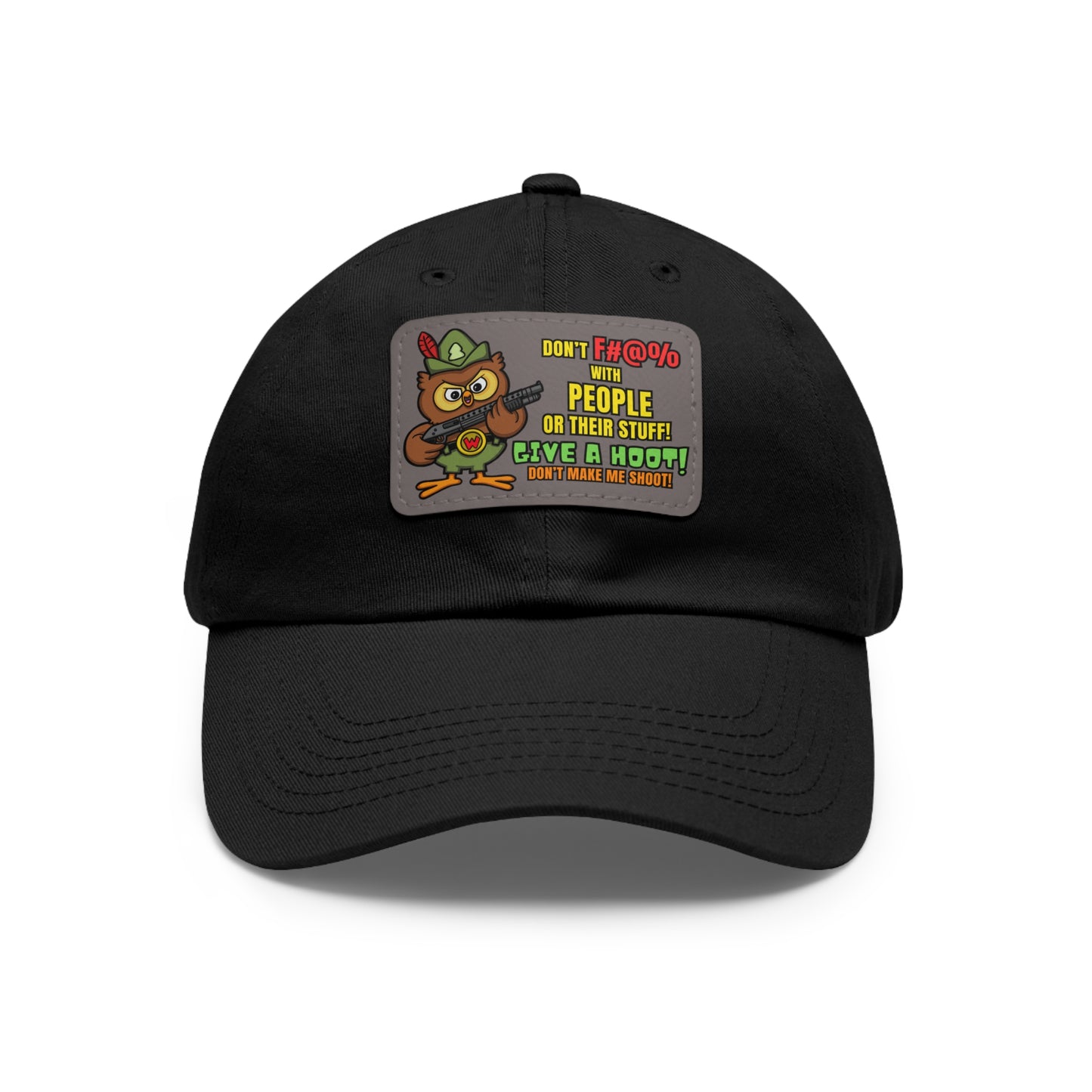 Give a Hoot! Dad Hat with Leather Patch (Rectangle)