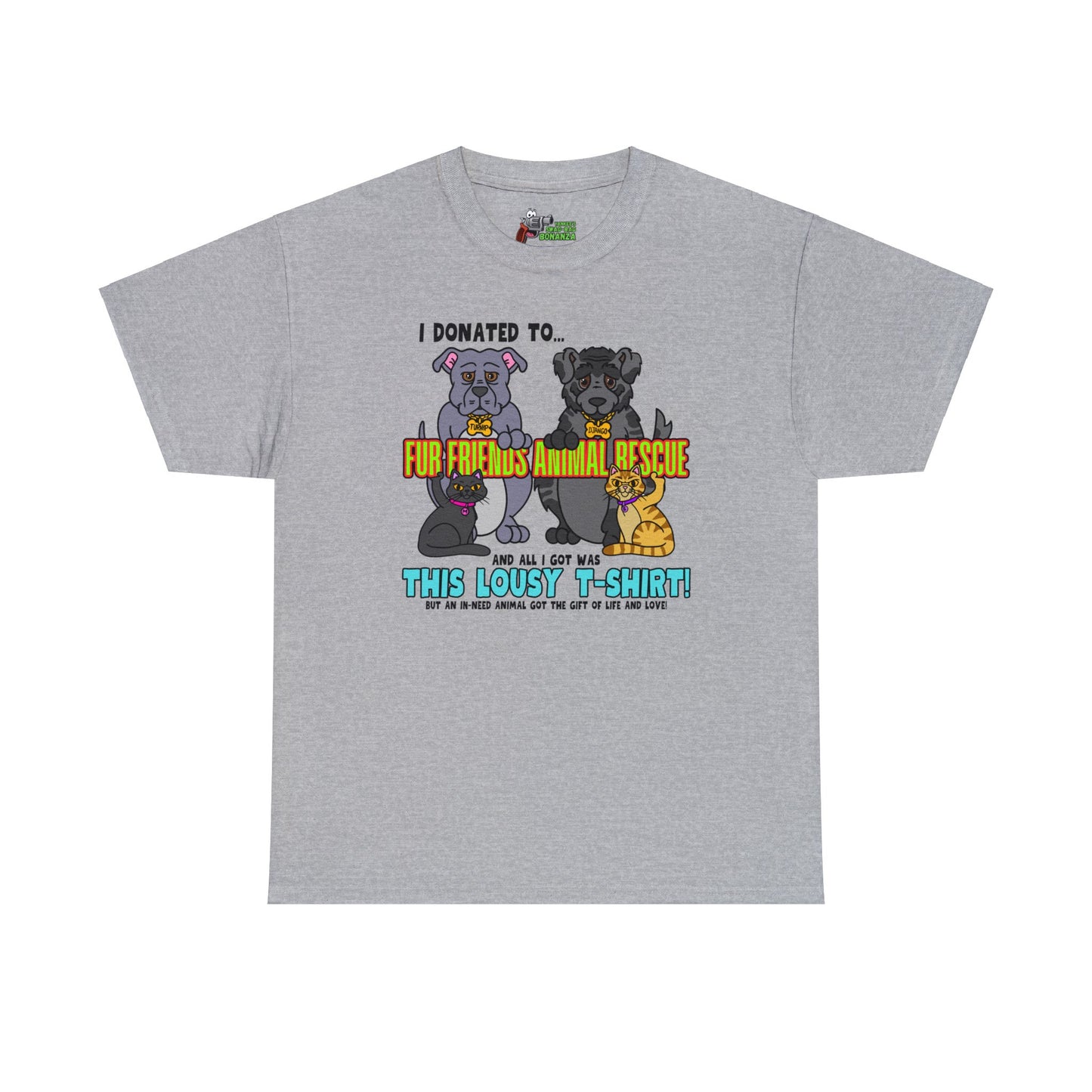 Fur Friends Donation (+1 GCG Entry) Unisex Heavy Cotton Tee