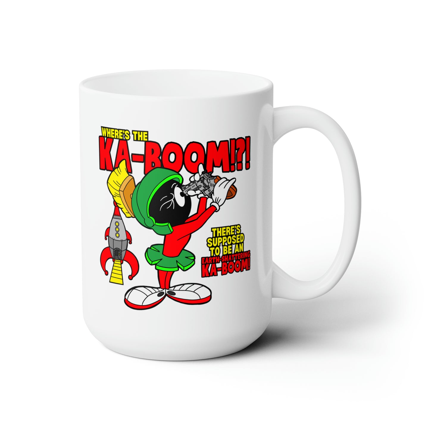Where's the Ka-Boom!?! Ceramic Mug 15oz