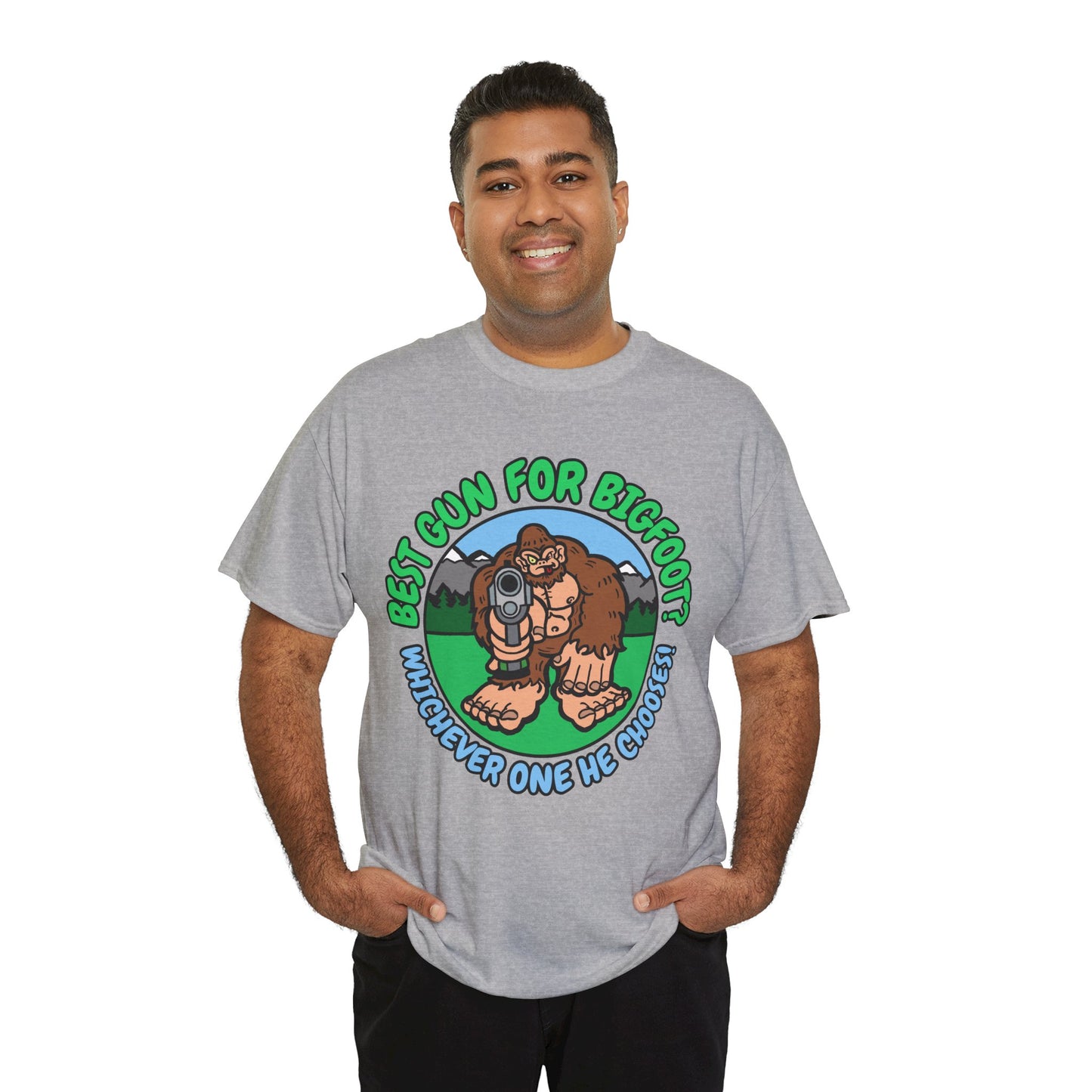 Best Gun for Bigfoot! Unisex Heavy Cotton Tee