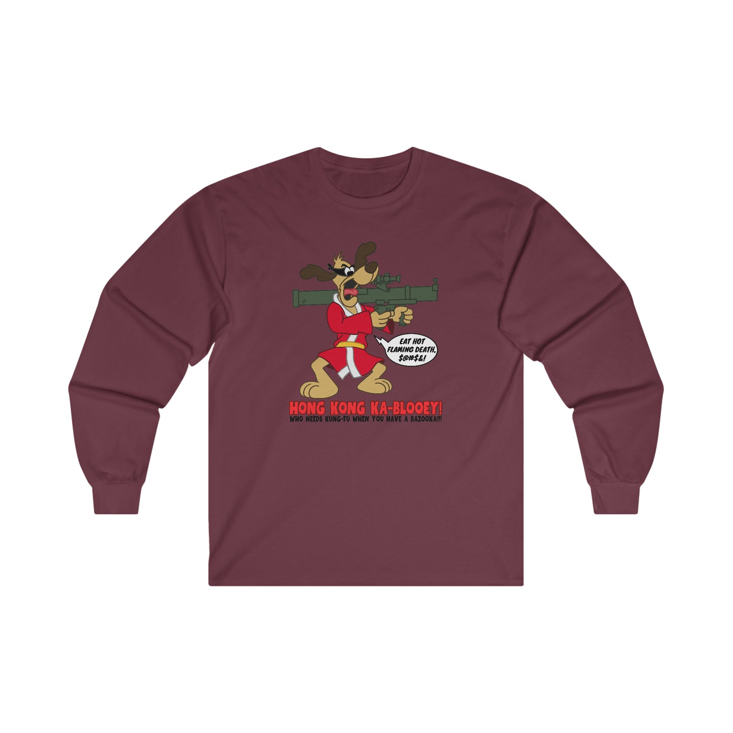 Hong Kong Ka-Blooey! Ultra Cotton Long Sleeve Tee