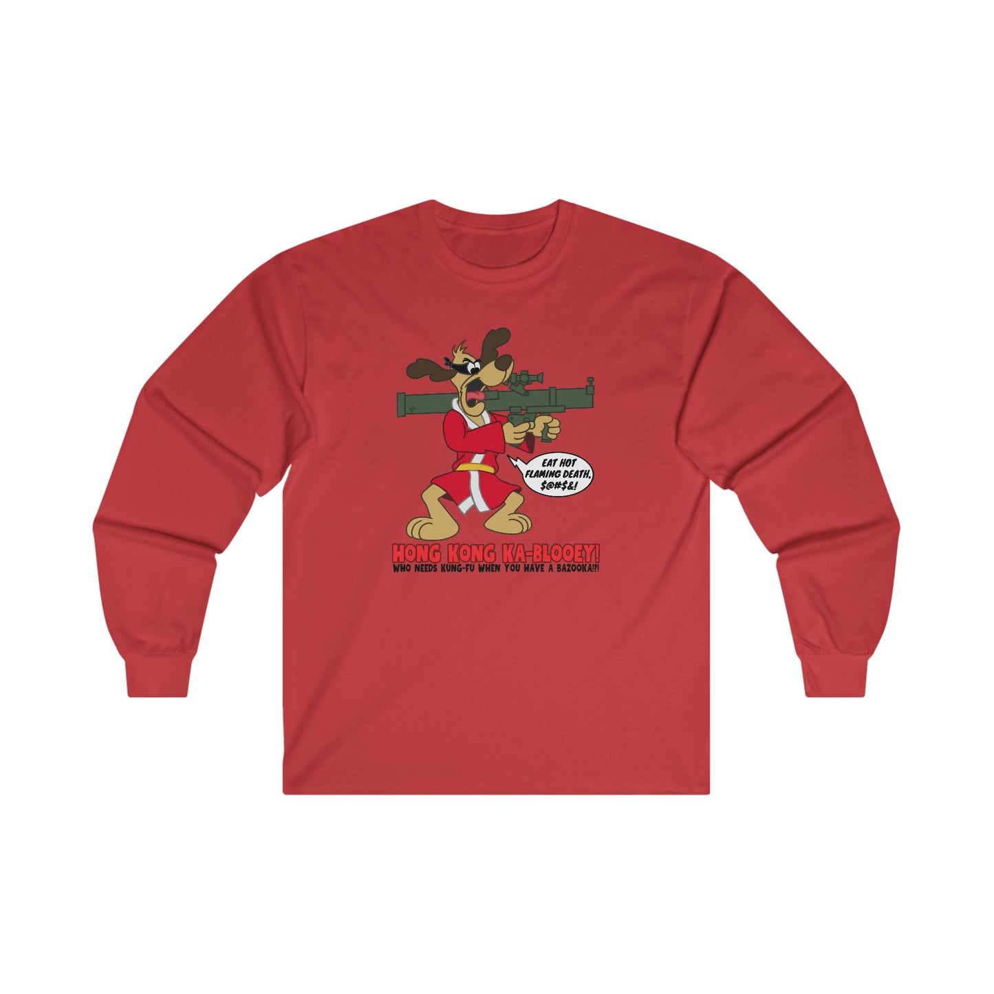Hong Kong Ka-Blooey! Ultra Cotton Long Sleeve Tee