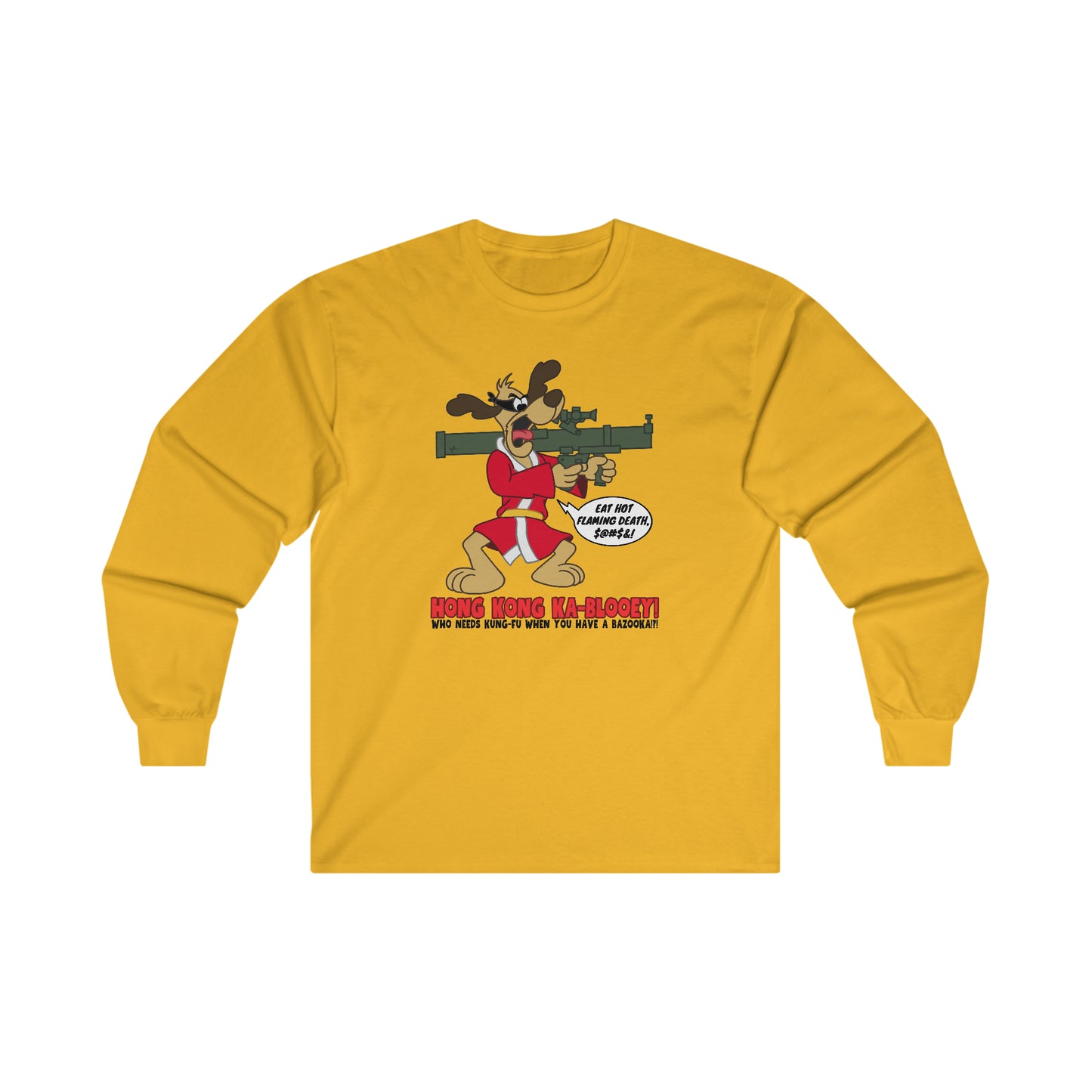 Hong Kong Ka-Blooey! Ultra Cotton Long Sleeve Tee