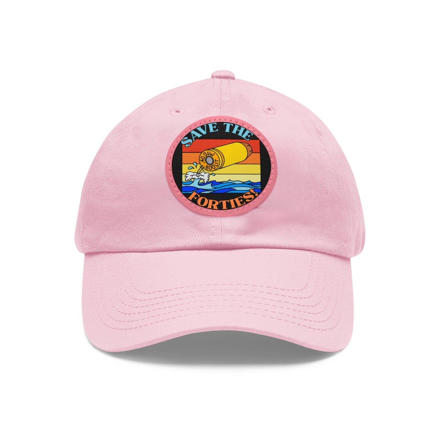 Save the Forties! Dad Hat with Leather Patch (Round)