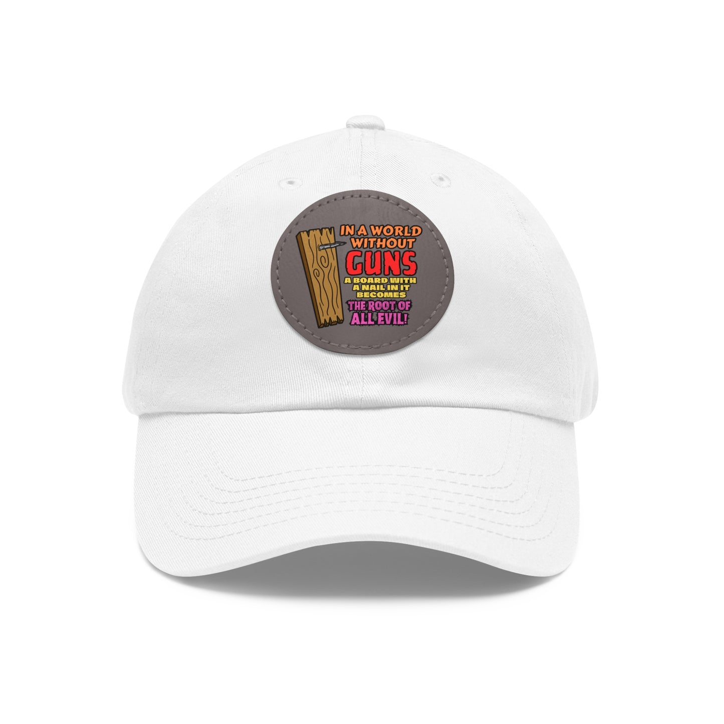 Root of All Evil! Dad Hat with Leather Patch (Round)