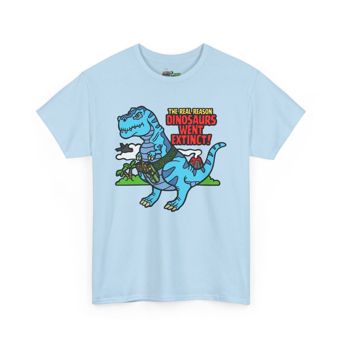 How Dinosaurs Went Extinct! Unisex Heavy Cotton Tee