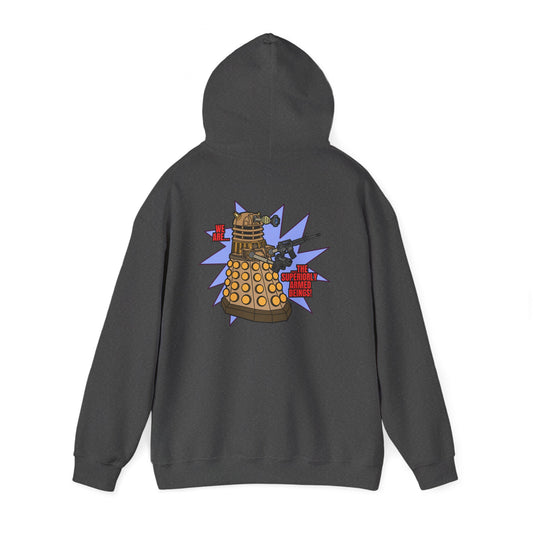 "Dalek" Superiorly Armed Beings! Unisex Heavy Blend™ Hooded Sweatshirt