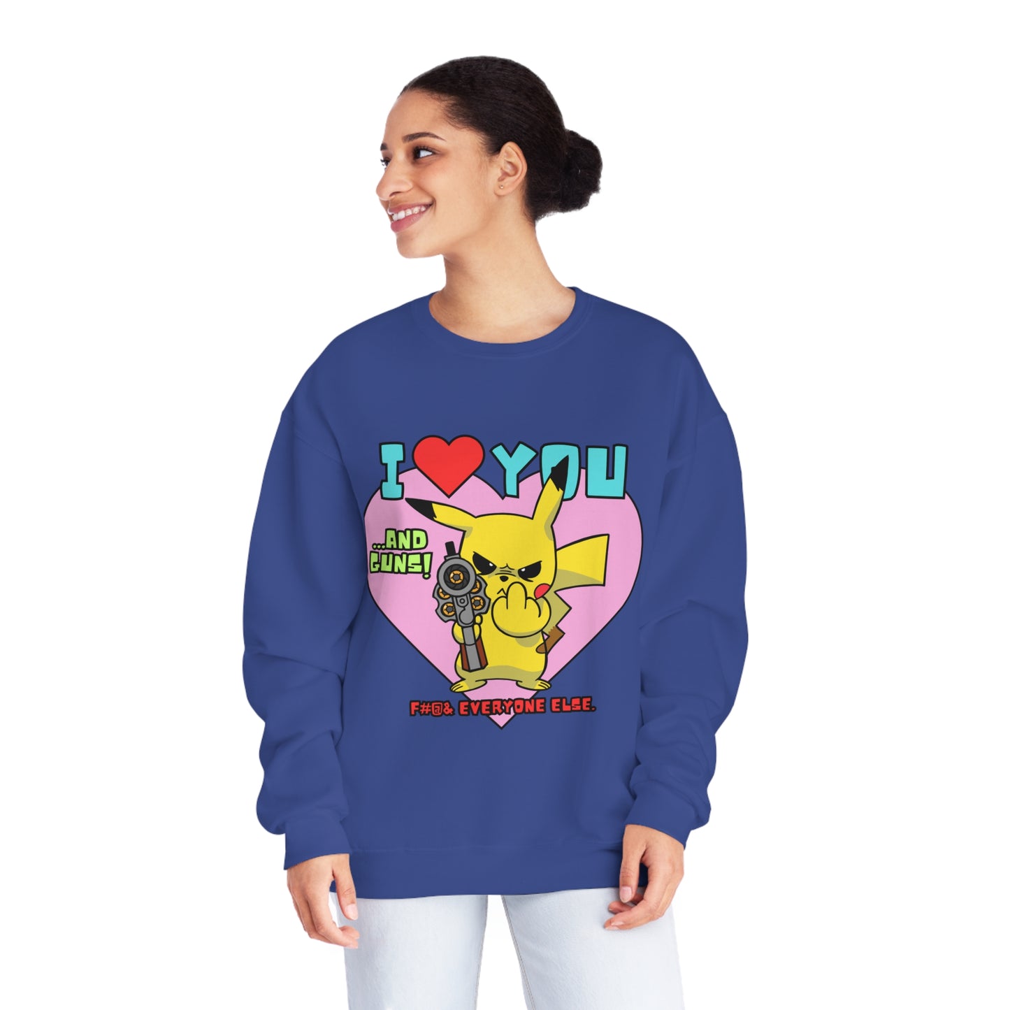 I Love You & Guns! Unisex NuBlend® Crewneck Sweatshirt