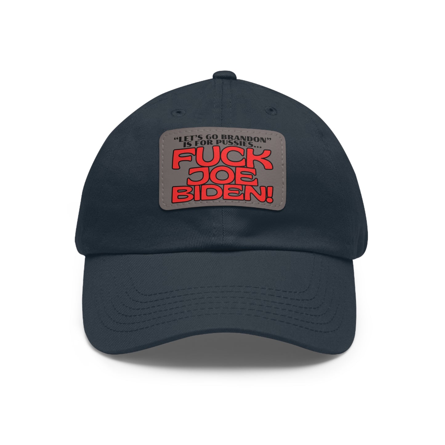 F' Joe Biden! Dad Hat with Leather Patch (Rectangle)