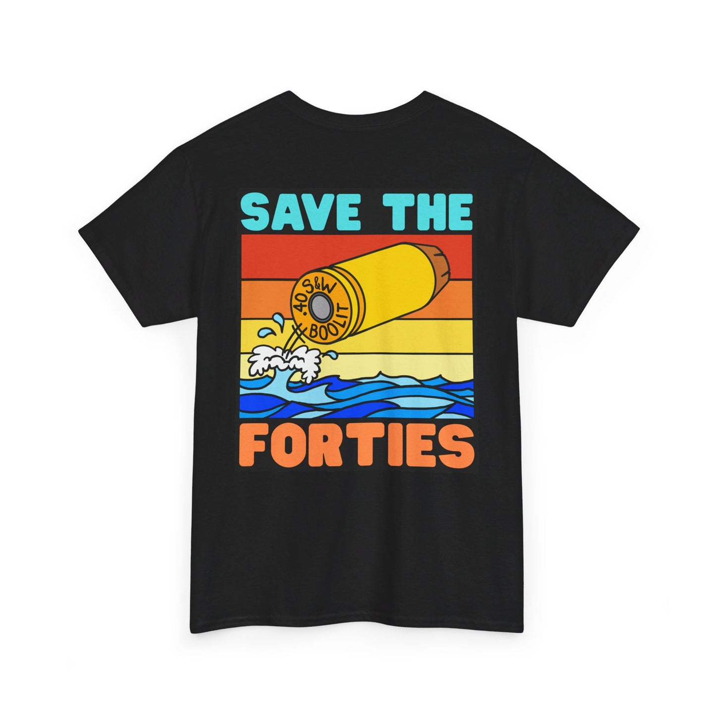 Save the Forties! (Backside Print) Unisex Heavy Cotton Tee