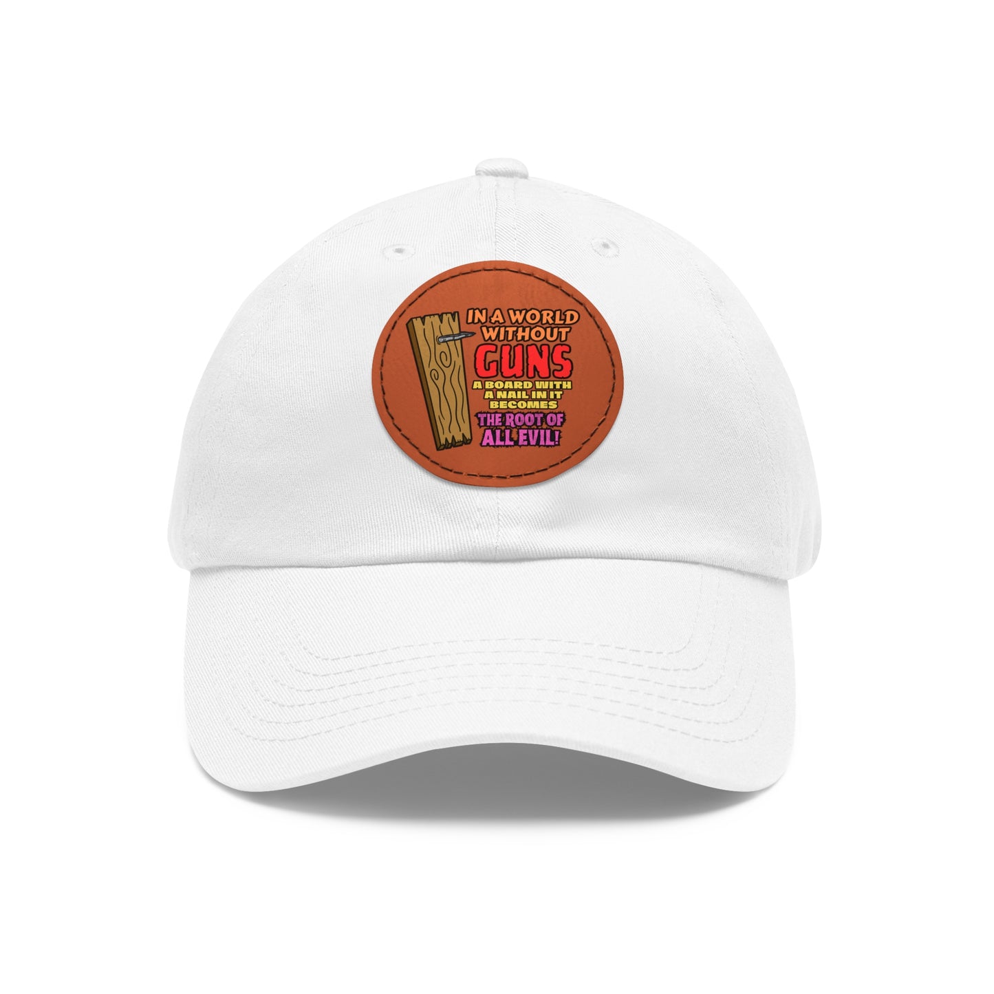 Root of All Evil! Dad Hat with Leather Patch (Round)