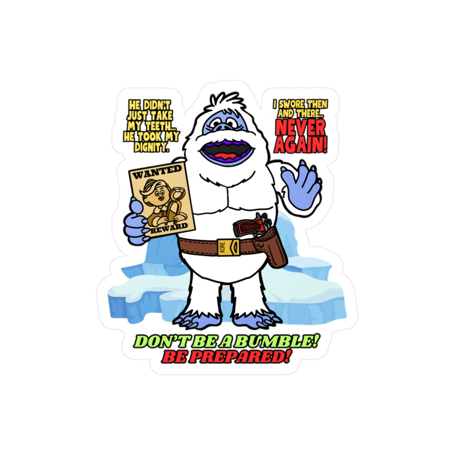 Don't be a Bumble! Kiss-Cut Vinyl Decals