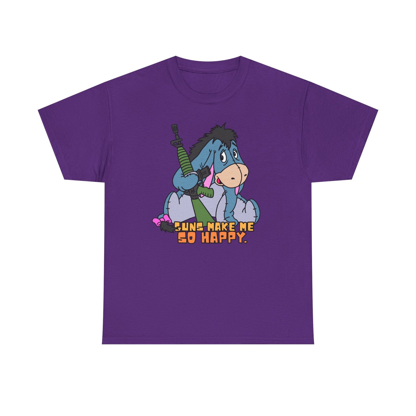 Eeyore Guns Make Me So Happy! Unisex Heavy Cotton Tee